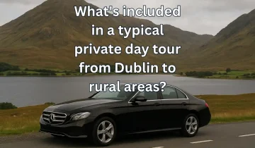 What’s included in a typical private day tour from Dublin to rural areas?