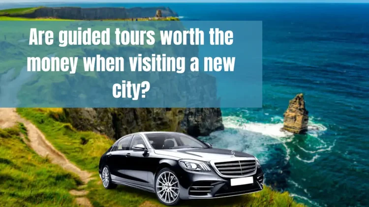 Are guided tours worth the money when visiting a new city?